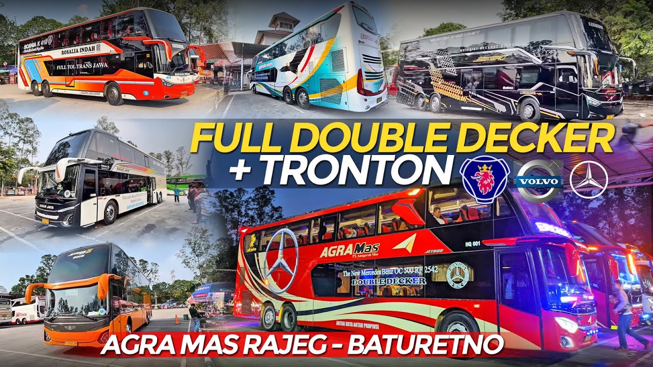 TAMBAH LAGI BARISAN BUS DOUBLE DECKER DI PORIS‼️ UPGRADE UNIT DD AGRA MAS RAJEG - BATURETNO