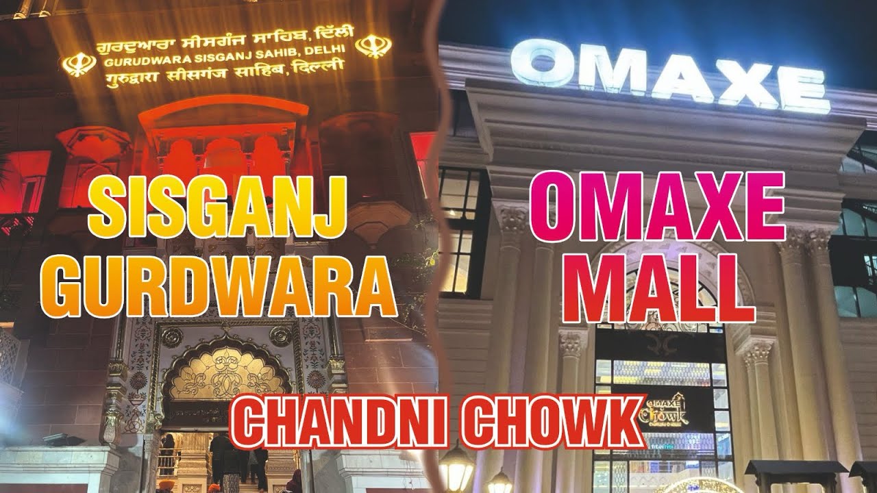 Sisganj Gurdwara || Omaxe Mall || chandni chowk #delhi #tourism #tour #vlog #foryou #love #trending 