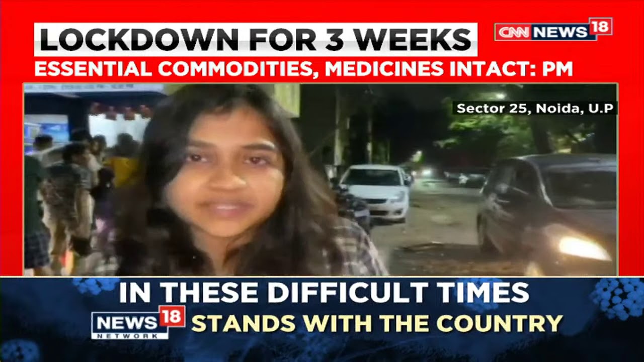 Day 1 Of Lockdown: Ground Reports From Bengaluru, Noida, Chennai & Mumbai | CNN News18