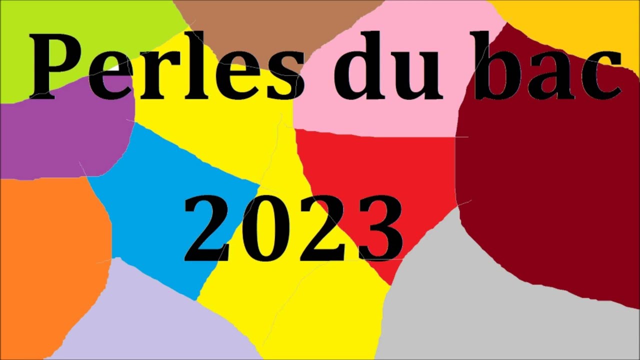 Perles du bac 2023