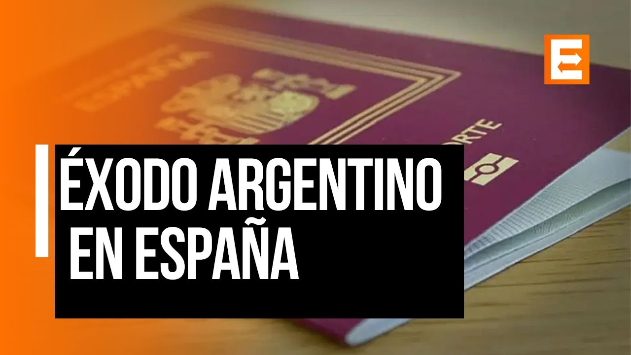 España: el nuevo imán migratorio para los argentinos