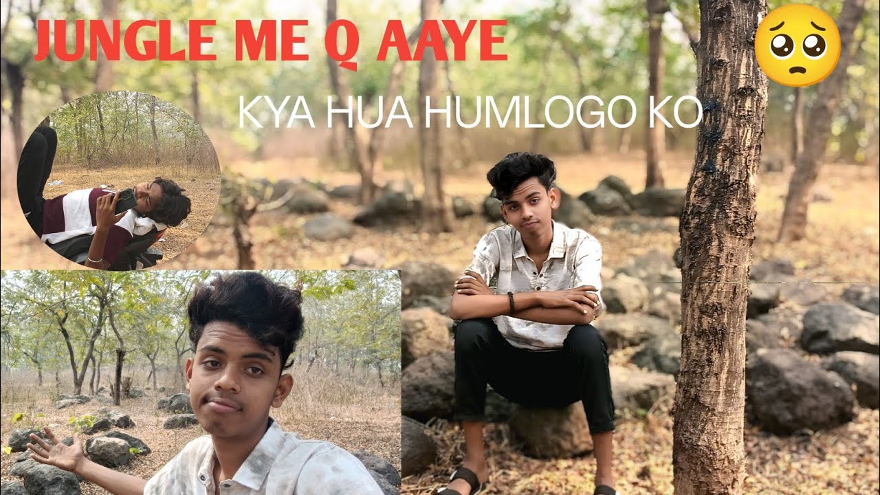 Q gye jungle me 😭