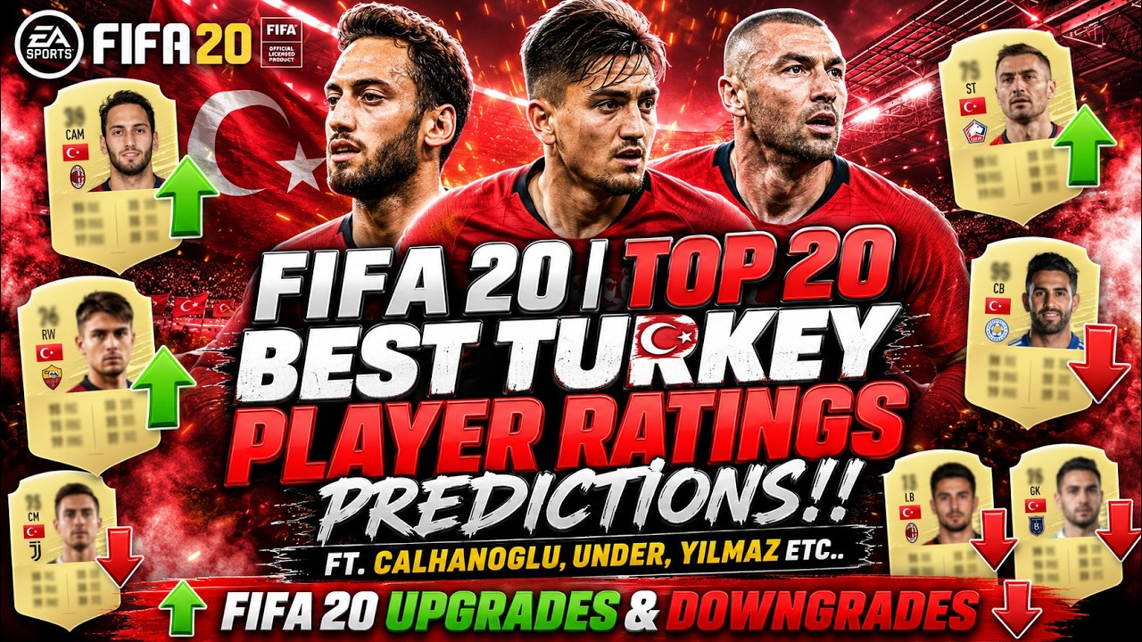 FIFA 20 | TOP 20 BEST TURKEY PLAYER RATINGS!! FT. CALHANOGLU, UNDER, YILMAZ ETC..(FIFA 20 UPGRADES)