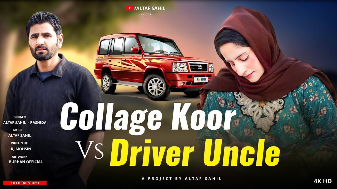 COLLAGE KOOR VS DRIVER UNCLE//ALTAF SAHIL RASHIDA AKHTAR