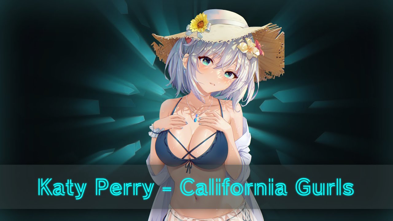 Nightcore - California Gurls