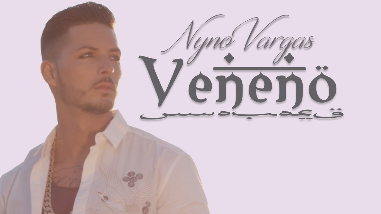 Nyno Vargas - Veneno (Videoclip Oficial)