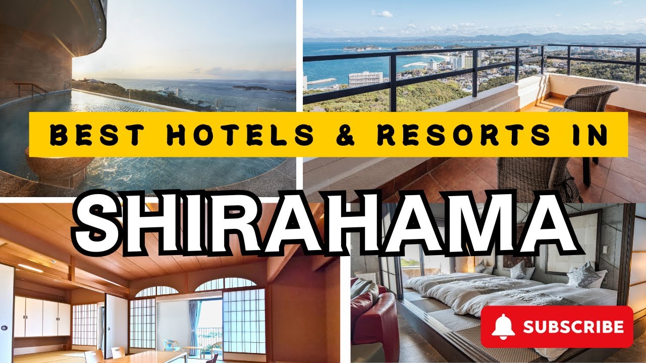 Top SHIRAHAMA ONSEN Hotels & Resorts [LUXURY/MID-RANGE] [RESEARCH-BASED]