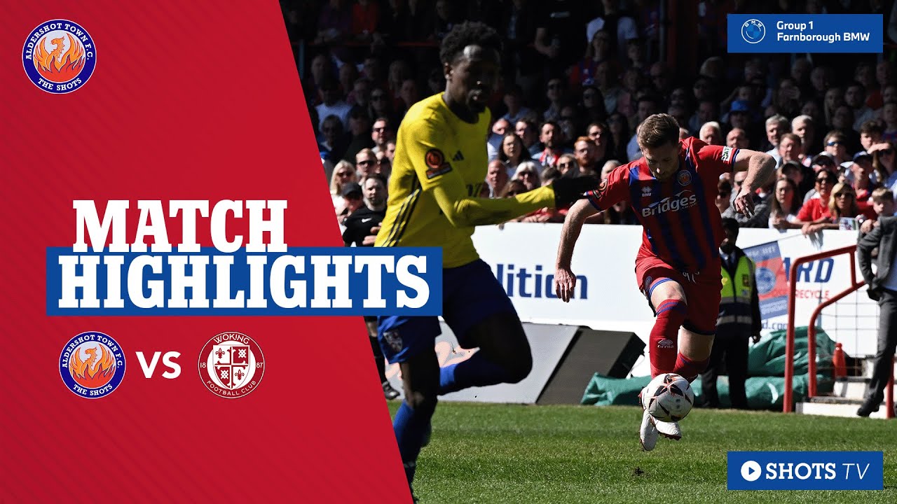 MATCH HIGHLIGHTS: Woking (FA Trophy)