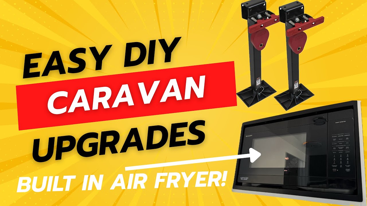 Two Easy Caravan Upgrades! BOS Stabiliser Legs & Convection Microwave
