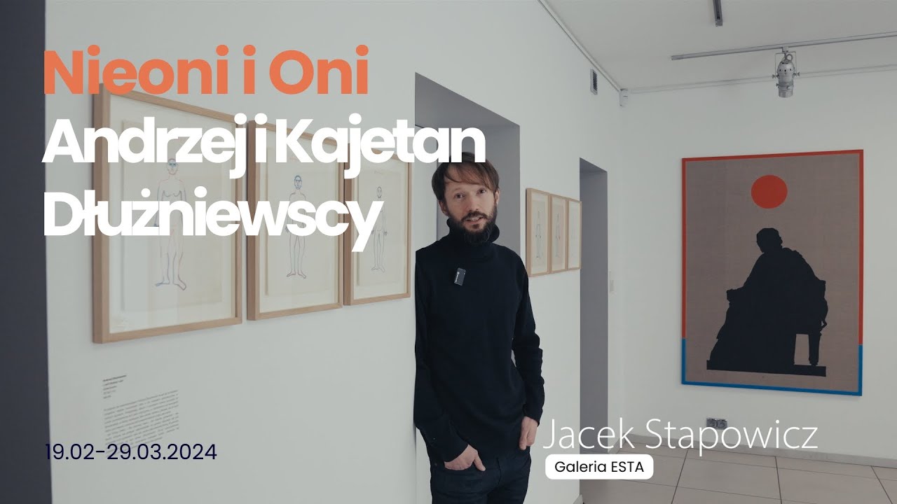 Nieoni i Oni Andrzej i Kajetan Dłużniewscy | Rodzaj i cień