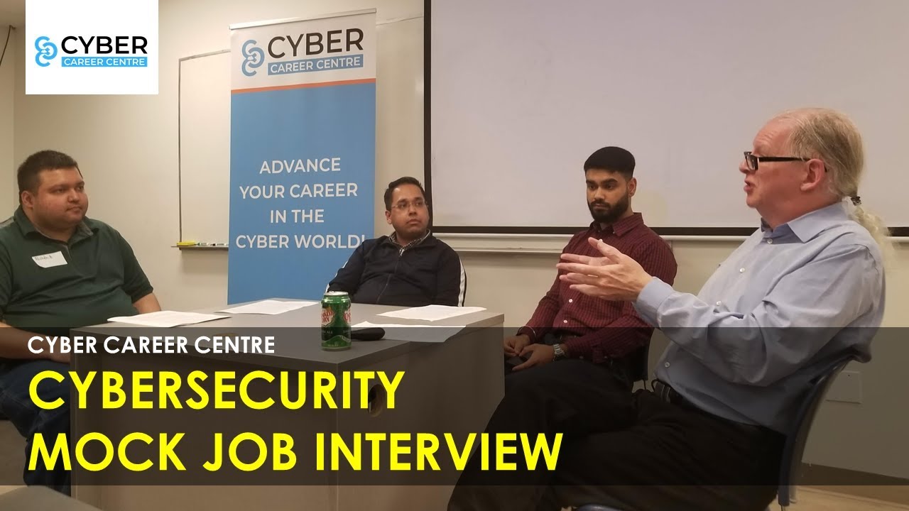 Cyber Career Centre - Mock Cybersecurity Job Interview