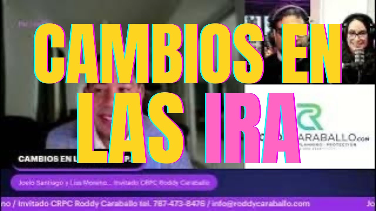 CAMBIOS EN LAS IRAs DE P.R