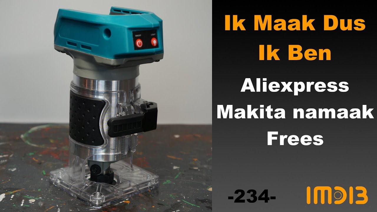 -234- Aliexpress Kantenfrees voor Makita Accu's