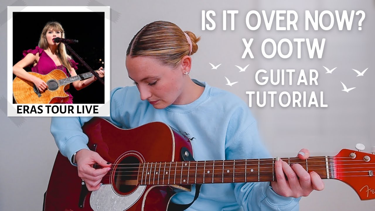 Is It Over Now? x Out of the Woods Mashup Guitar Tutorial - Taylor Swift Eras Tour Surprise Song