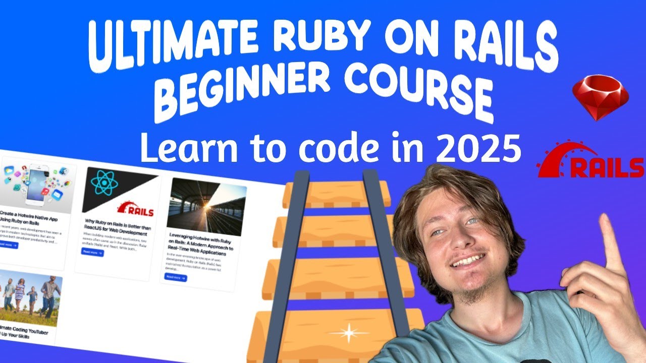 The Ultimate Beginner Ruby on Rails Course | Build a Blog App with Rails Defaults