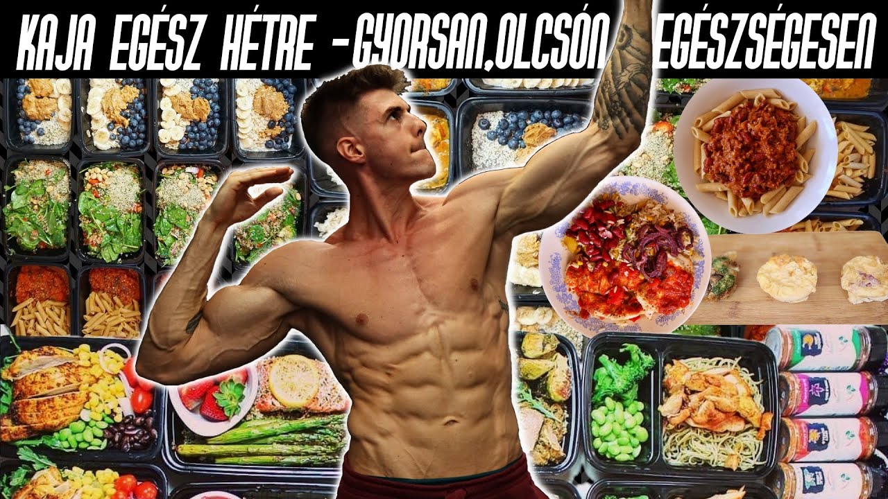 Gyors, Olcs&oacute; , Eg&eacute;szs&eacute;ges test&eacute;p&iacute;tő &eacute;telek ak&aacute;r eg&eacute;sz h&eacute;tre ! Feh&eacute;rjed&uacute;s Meal Prep