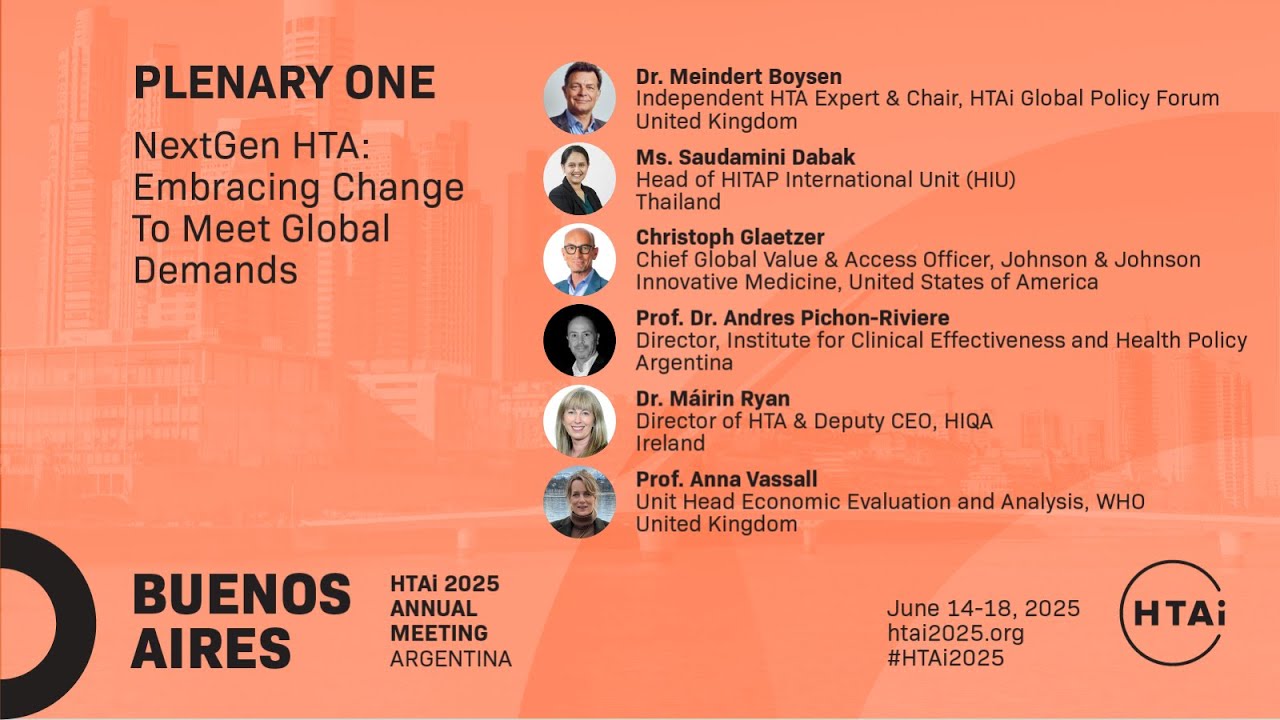HTAi 2025 PL 1 | NextGen HTA: Embracing Change To Meet Global Demands