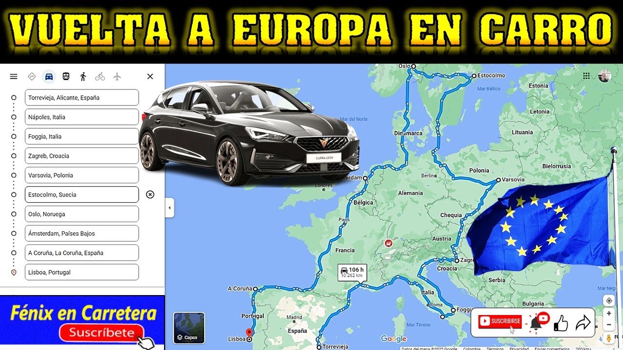 41. Europa-Especial LA VUELTA A EUROPA EN CARRO    Asi será Nuestra Ruta