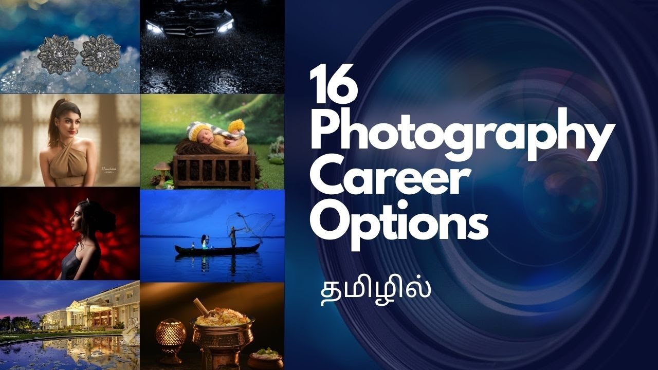 16 Types of Photography Career for Beginners | தமிழ்  |Tamil Photography Tutorials