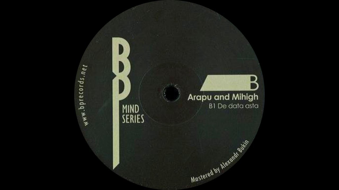 Arapu & Mihigh - De Data Asta [BPMS 002]
