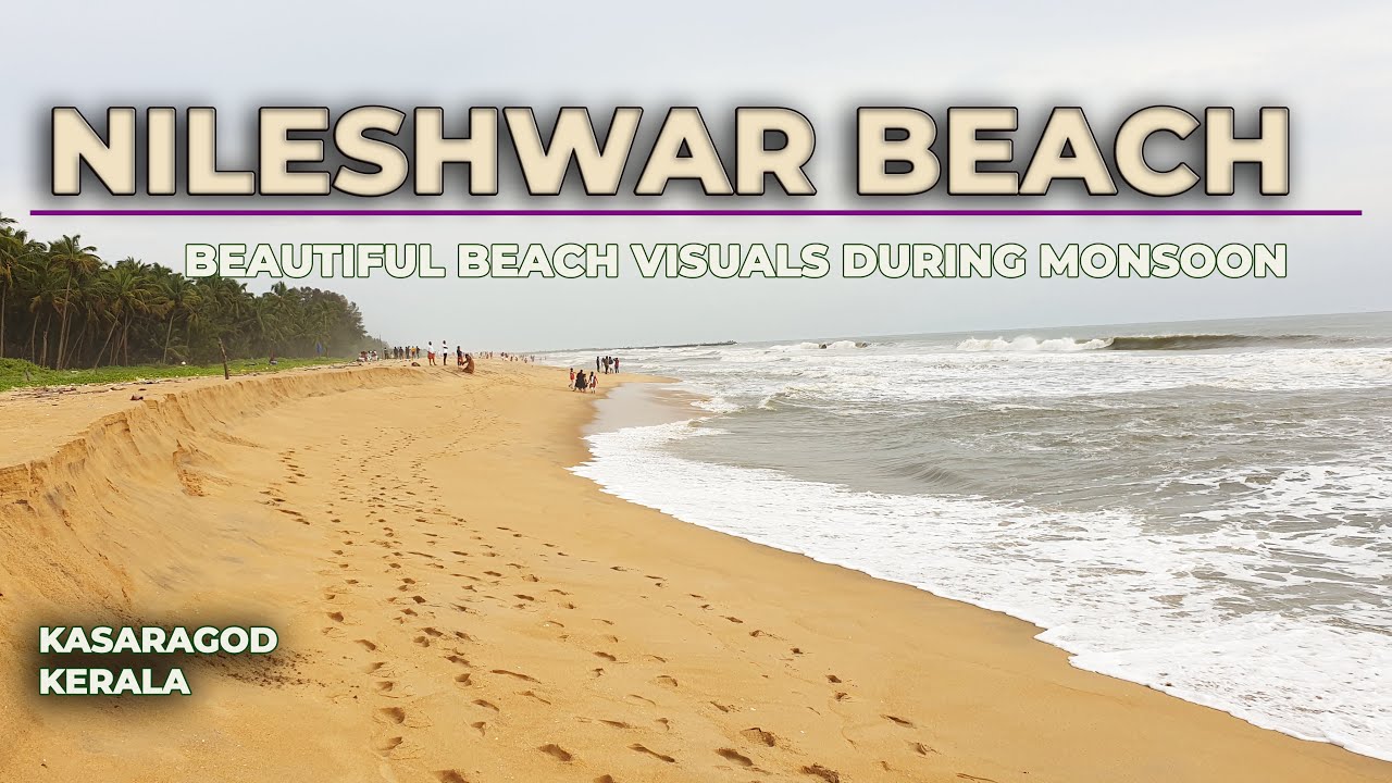 Nileshwar Beach | Thaikadappuram | Beautiful Monsoon visuals of Arabian Sea | Kasaragod | Kerala |