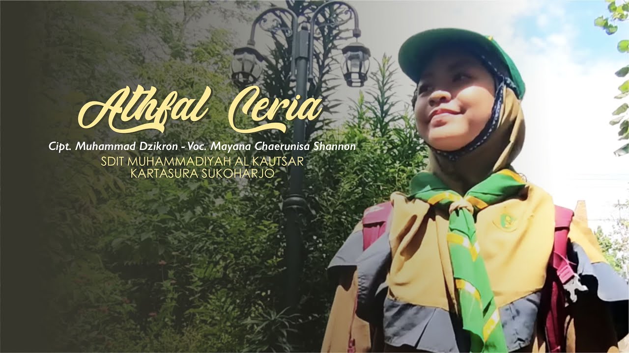 ATHFAL CERIA | SDIT MUHAMMADIYAH AL KAUTSAR KARTASURA SUKOHARJO
