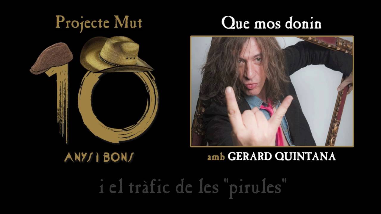 Projecte Mut - Que mos donin / amb Gerard Quintana [Lyric Video]