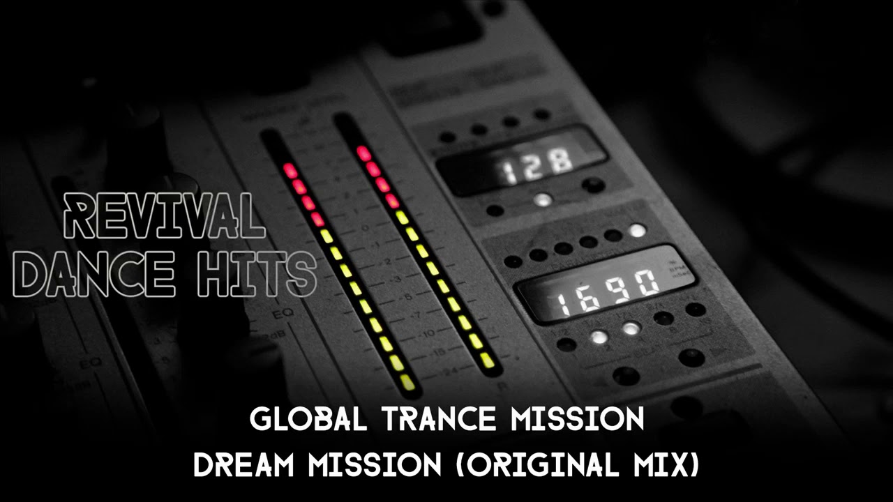 Global Trance Mission - Dream Mission (Original Mix) [HQ]