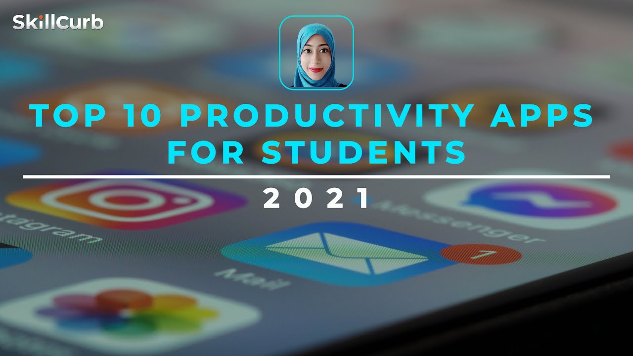Top 10 Productivity Apps For Students in 2021