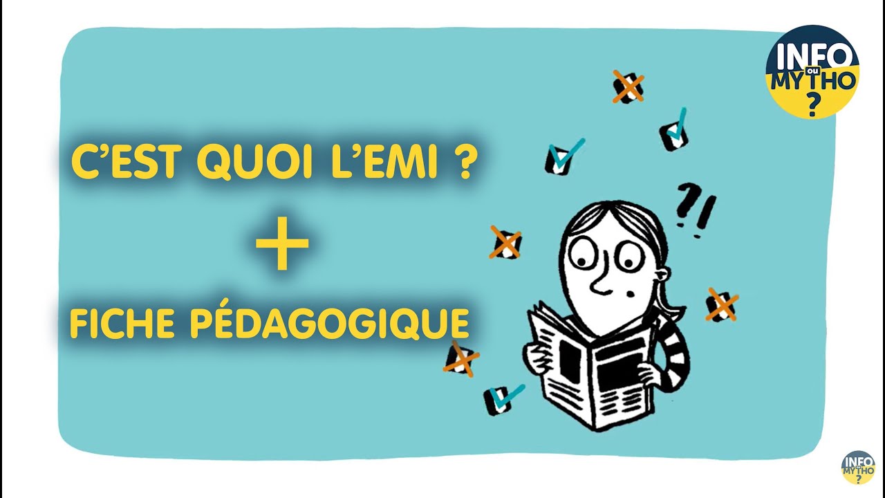 C'est quoi, l'EMI ? / Décodage - Info ou Mytho ?