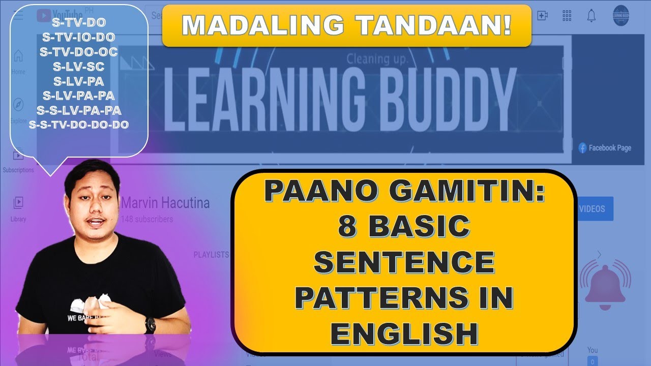 PAANO MATUTUNAN ANG BASIC SENTENCE PATTERNS IN ENGLISH (Tagalog Tutorial-Siguradong Gagaling ka)