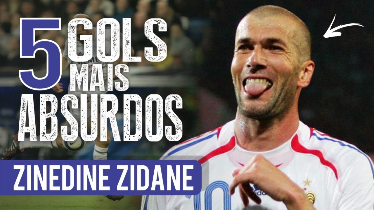 Os 5 GOLS mais ABSURDOS de ZINEDINE ZIDANE