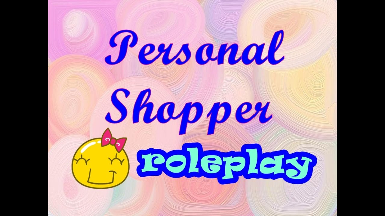 ASMR - Roleplay Personal Shopper (Susurros, atención personal, sonidos relajantes...)