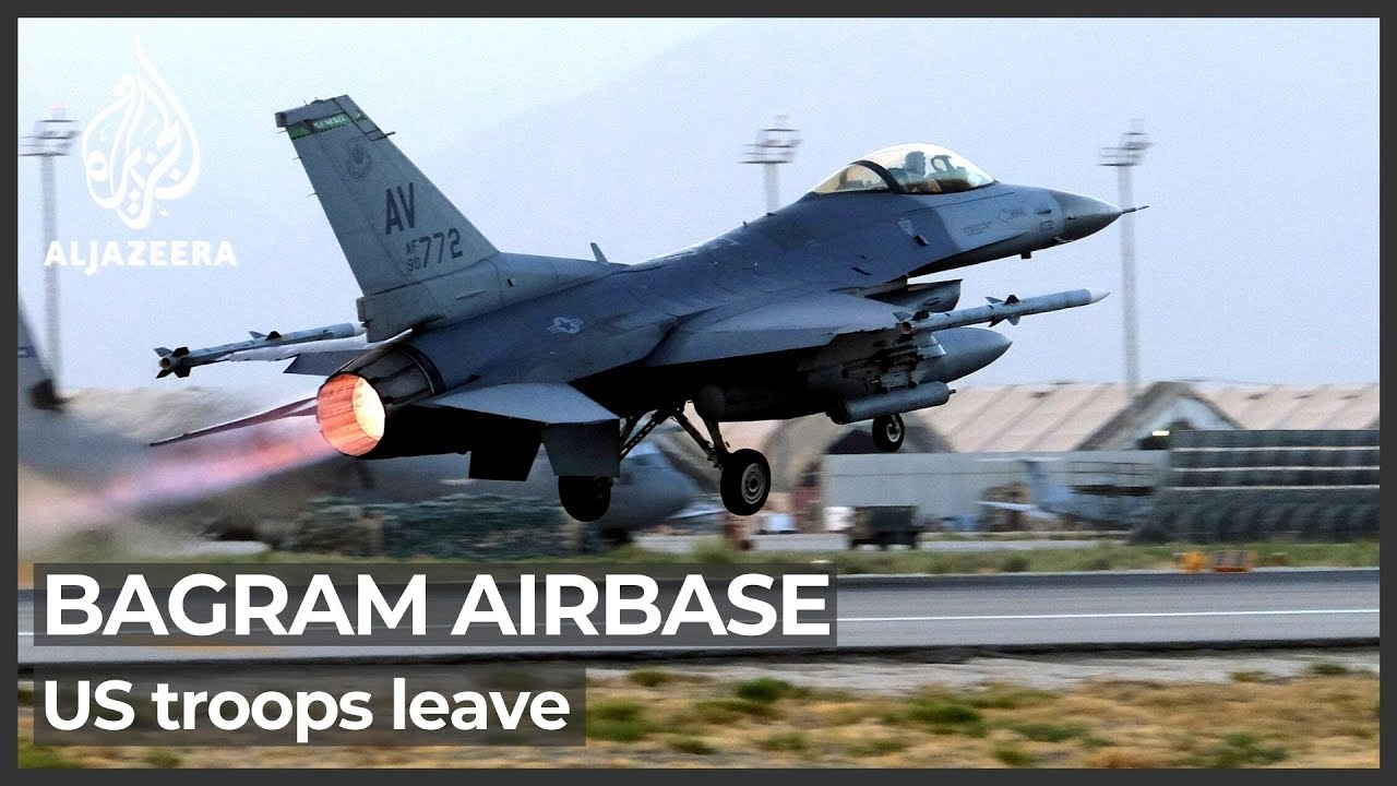 US forces leave Afghanistan’s Bagram airbase after 20 years