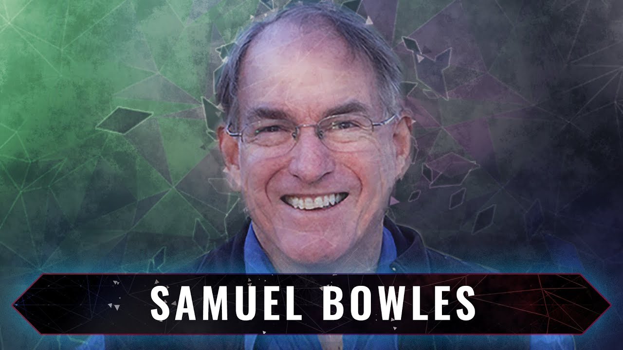 The Origins of Economic Man and the Moral Economy | A Conversation with Samuel Bowles