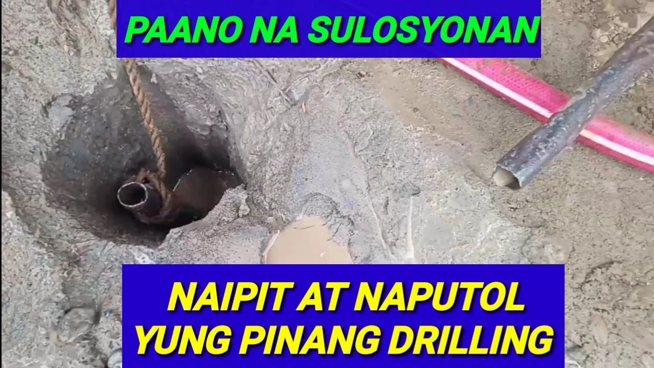 Naipit yung pinang drilling para sa poso (BOY BERTOD)