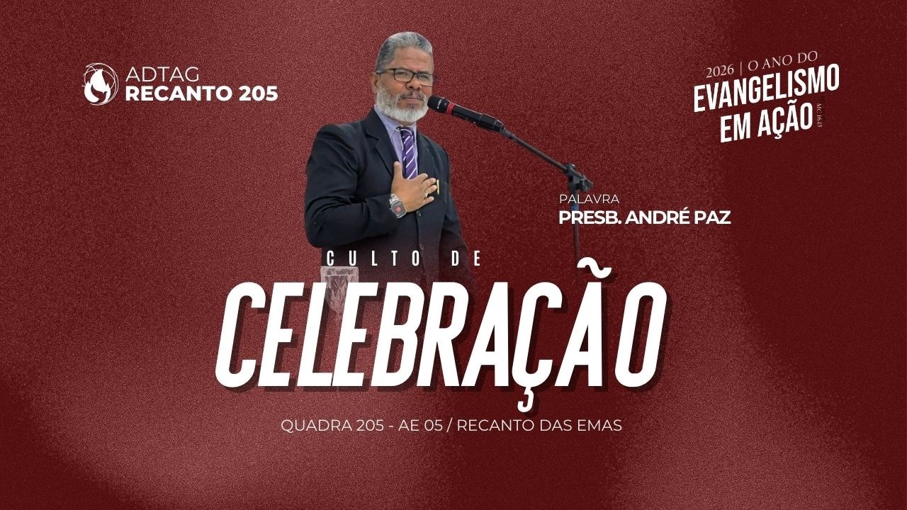 Culto de Celebração | ADTAG Recanto | 22/02/2026