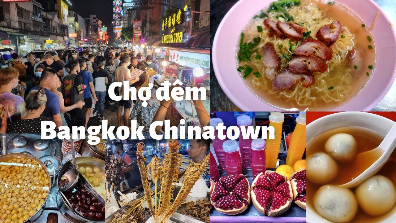 Bangkok - Thái Lan du ký #71: Chợ đêm Chinatown CỰC ĐÔNG VUI nhiều món ngon - RẾT CHIÊN GIÒN độc lạ😜