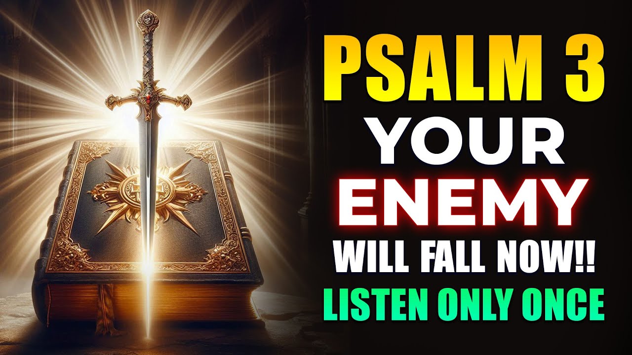 Psalm 3 - DESTROY EVIL, WITCHCRAFT and CURSES Now!