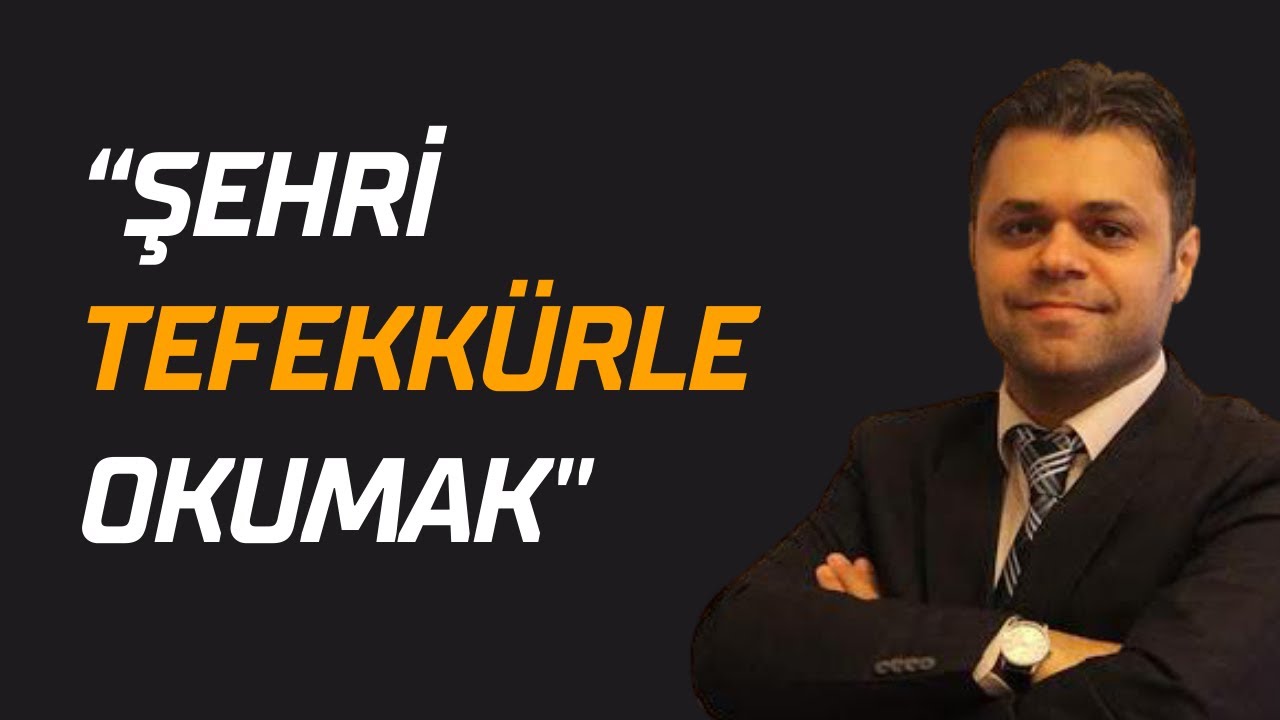 “Şehri Tefekkürle Okumak” Tarihçi-Yazar Zafer Bilgi