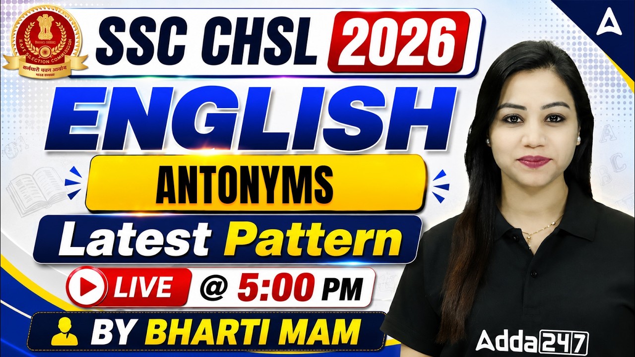 SSC CHSL 2026 | SSC CHSL English Classes | Antonyms for CHSL | SSC CHSL English By Bharti Mam