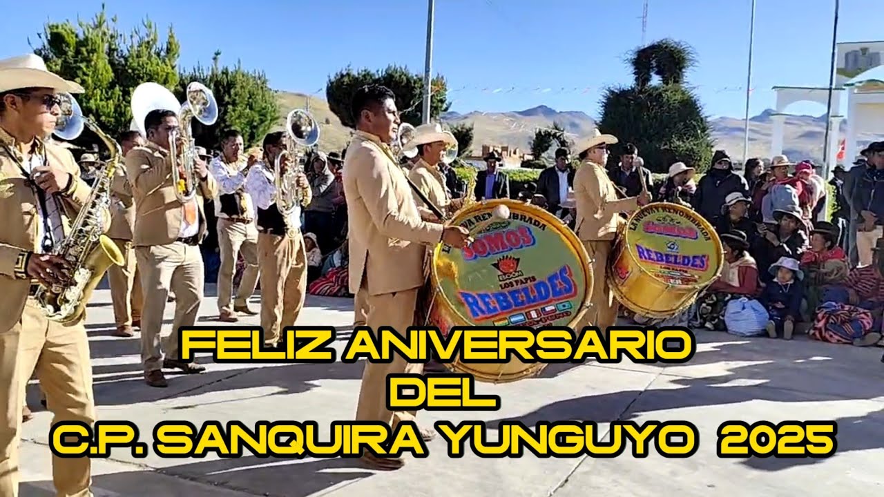 Feliz Aniversario del C.P. Sanquira, provincia de Yunguyo -  Puno -  2025