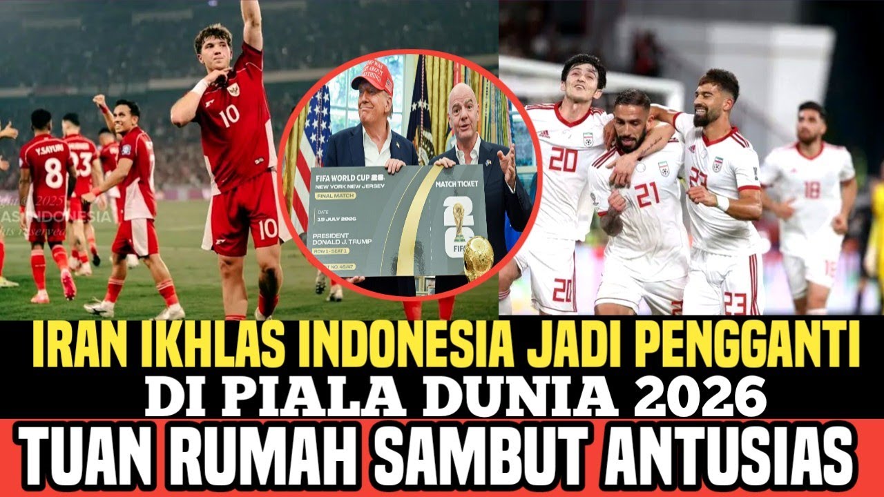 Iran ikhlas Indonesia jadi pengganti nya di piala dunia,Tuan Rumah sambut antusias suporterIndonesia