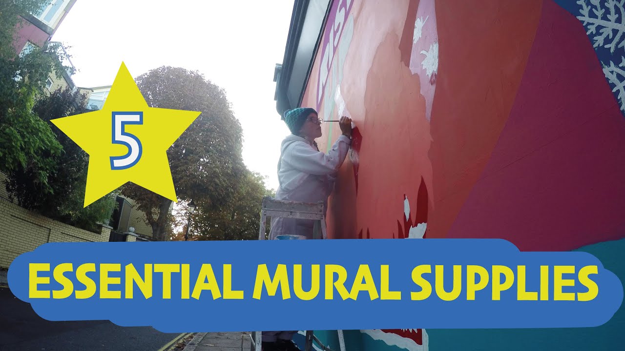 My Top 5 essential supplies for MURALS