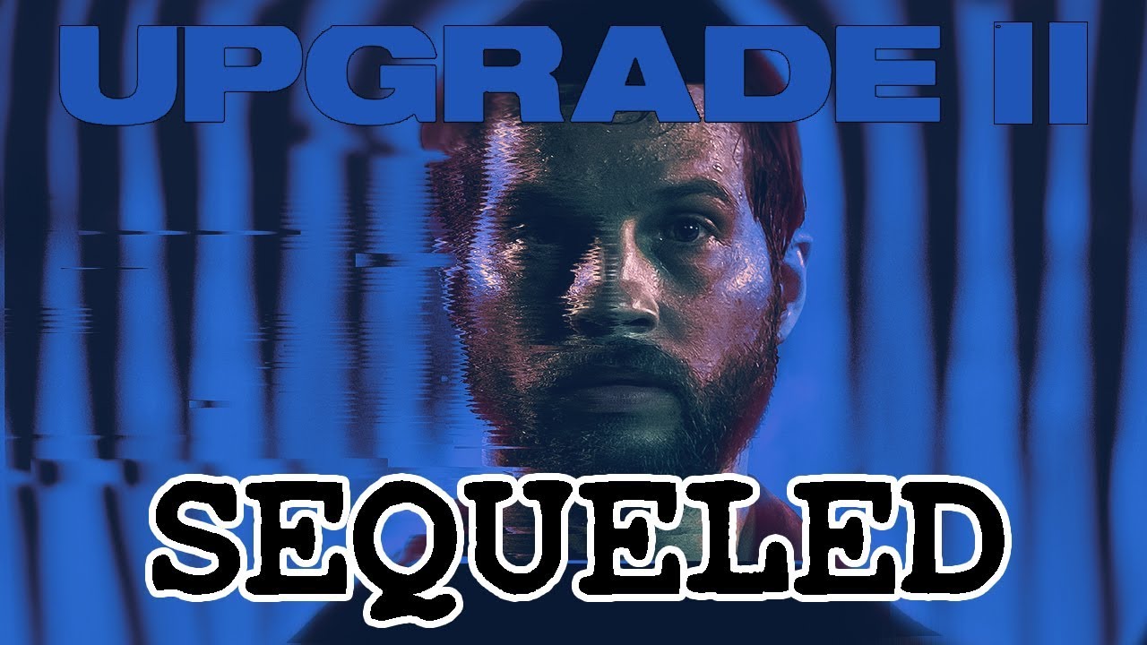 Sequeled - Upgrade 2