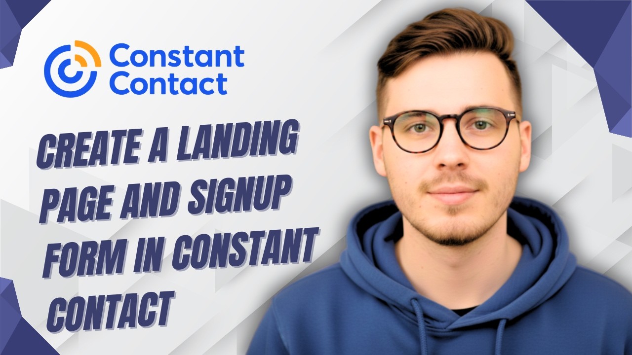 How To Create A Landing Page And Signup Form In Constant Contact [2026 Guide]