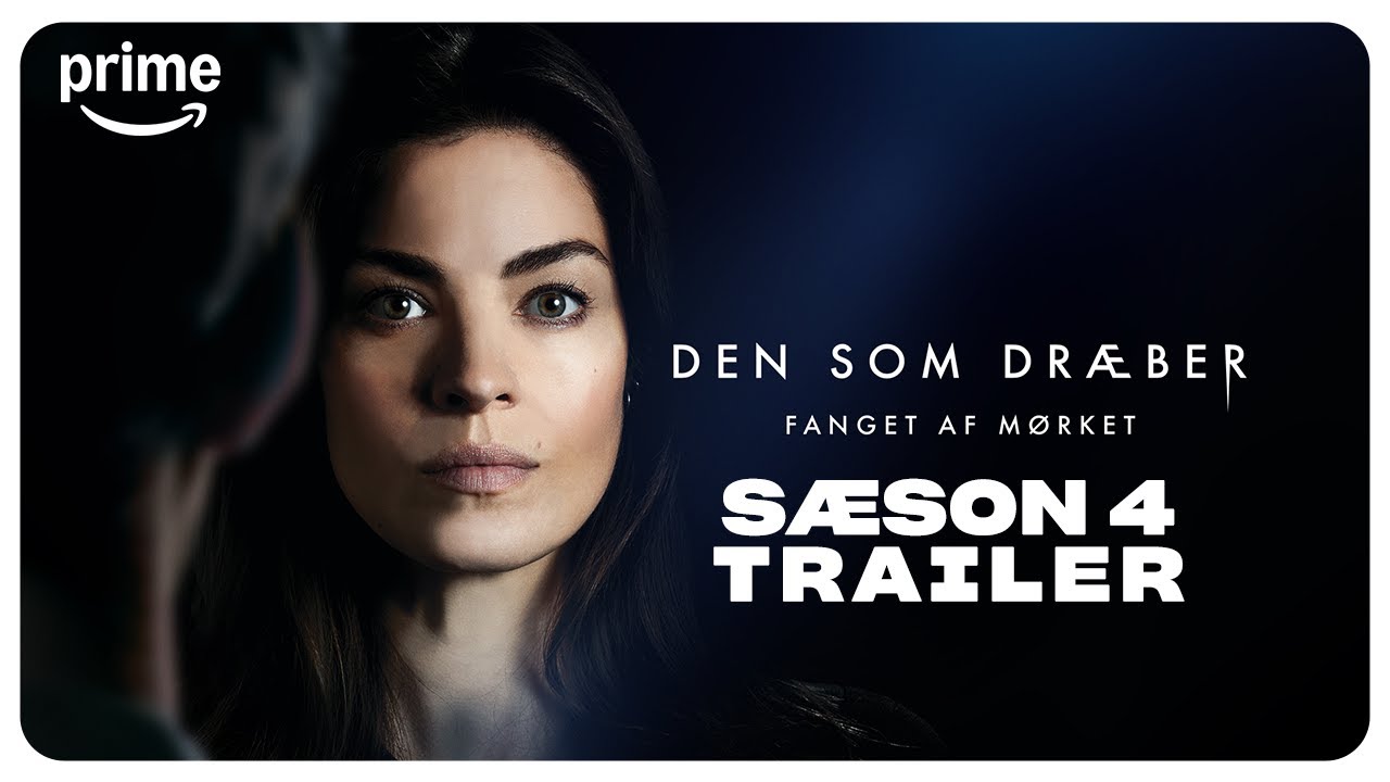 Den Som Dr&aelig;ber - S&aelig;son 4 Trailer | Prime Video Danmark
