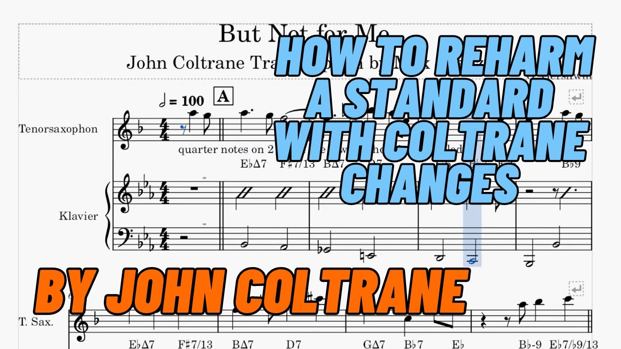 John Coltrane - But Not for Me - Transcription