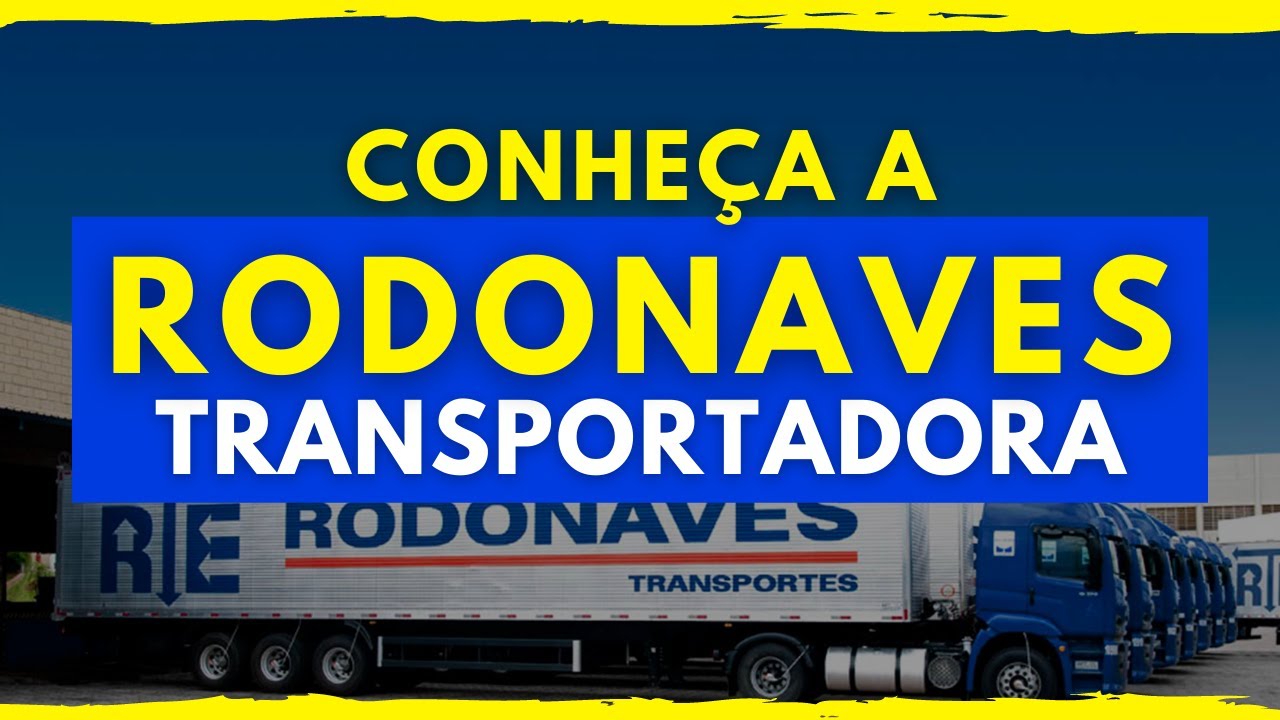 RODONAVES TRANSPORTADORA | A LOGÍSTICA DA RODONAVES