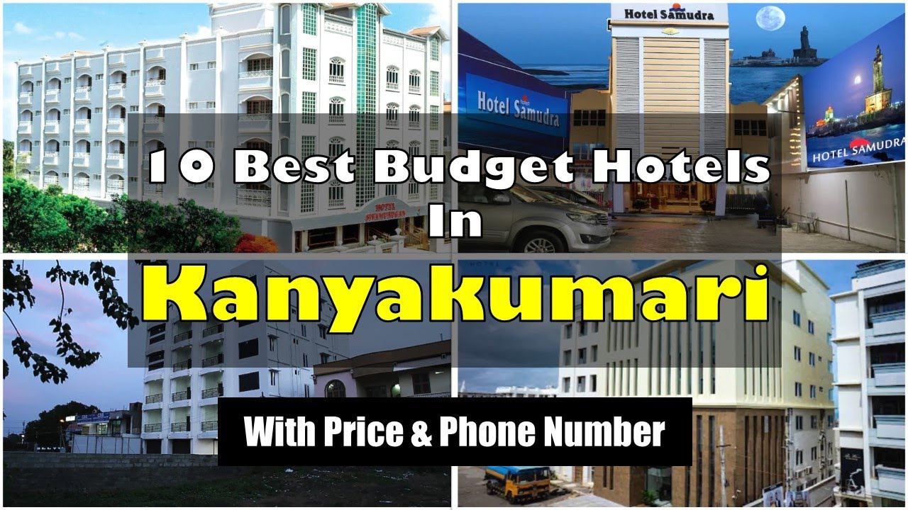 10 Best Budget Hotels In Kanyakumari With Phone Number | कन्याकुमारी में सस्ते होटल
